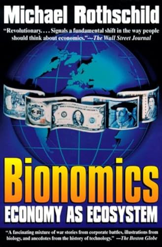 Stock image for Bionomics: Economy As Ecosystem for sale by Ergodebooks