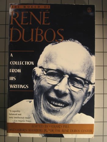 Stock image for World of Rene Dubos: A Collection from His Writings for sale by ThriftBooks-Atlanta