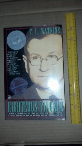 Beispielbild fr Righteous Pilgrim: The Life and Times of Harold L. Ickes, 1874-1952 zum Verkauf von SecondSale