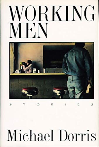 Beispielbild fr Working Men: Stories zum Verkauf von Wonder Book