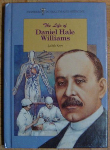 Beispielbild fr The Life of Daniel Hale Williams zum Verkauf von Better World Books