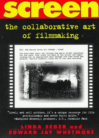 9780805023039: From Script to Screen: The Collaborative Art of Filmmaking