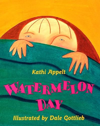 Stock image for Watermelon Day for sale by Once Upon A Time Books