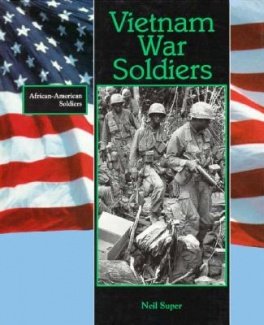 9780805023077: Vietnam War Soldiers (African-American Soldiers)