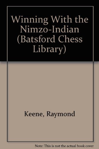Beispielbild fr Winning with the Nimzo Indian zum Verkauf von ThriftBooks-Atlanta