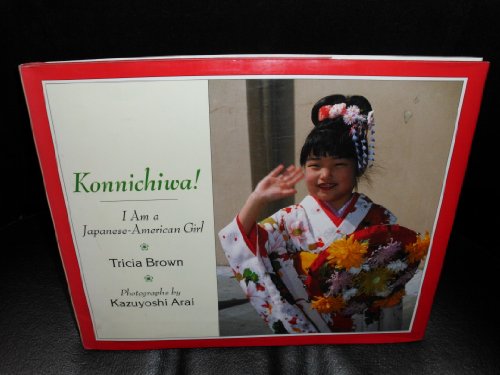 9780805023534: Konnichiwa! I Am a Japanese-American Girl