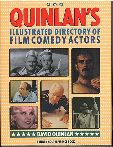 Beispielbild fr Quinlan's Illustrated Directory of Film Comedy Actors (Henry Holt Reference Book) zum Verkauf von WorldofBooks