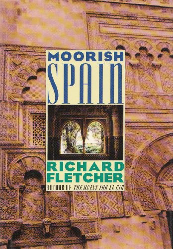 Beispielbild fr Moorish Spain zum Verkauf von ThriftBooks-Dallas