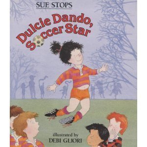 9780805024135: Dulcie Dando, Soccer Star