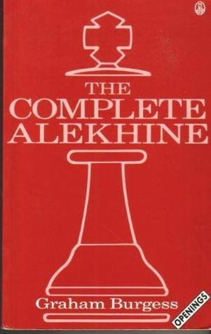 Beispielbild fr The Complete Alekhine (Batsford Chess Library) zum Verkauf von St Vincent de Paul of Lane County
