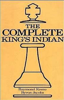 Beispielbild fr The Complete King's Indian (Batsford Chess Library) zum Verkauf von HPB Inc.