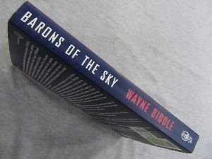 Beispielbild fr Barons of the Sky from Early Flight to Strategic Warfare : From Early Flight to Strategic Warfare, the Story of the American Aerospace Industry zum Verkauf von Better World Books