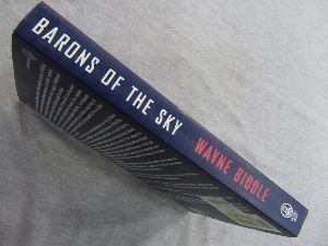 9780805025149: Barons of the Sky: From Early Flight to Strategic Warfare : The Story of the American Aerospace Industry