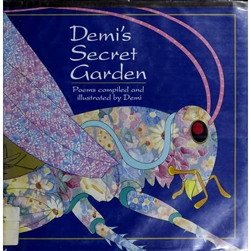 9780805025538: Demi's Secret Garden: Poems Compiled and Illustrated by Demi