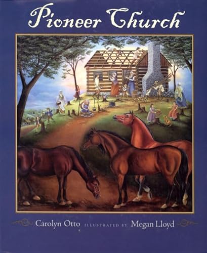 Pioneer Church (9780805025545) by Otto, Carolyn B.