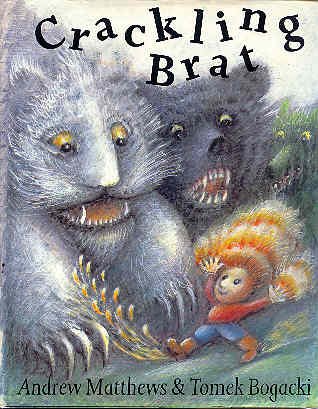 Beispielbild fr Crackling Brat zum Verkauf von Wonder Book