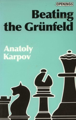 Beispielbild fr Beating the Grunfeld (Batsford Chess Library) zum Verkauf von Half Price Books Inc.