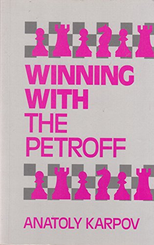 Imagen de archivo de Winning With the Petroff (Batsford Chess Library) a la venta por Half Price Books Inc.