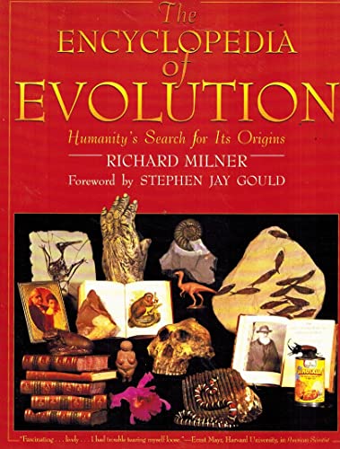 Imagen de archivo de The Encyclopedia of Evolution: Humanity's Search for Its Origins (A Henry Holt Reference Book) a la venta por HPB-Ruby