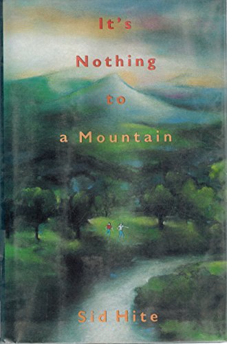 Beispielbild fr It's Nothing to a Mountain zum Verkauf von Wonder Book