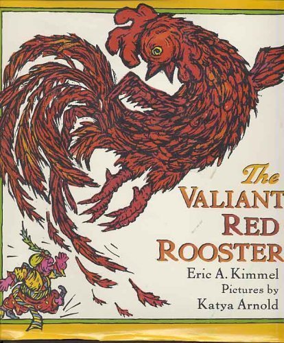 Imagen de archivo de The Valiant Red Rooster: A Story from Hungary a la venta por Wonder Book