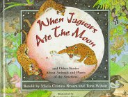 Stock image for When Jaguars Ate the Moon : And Other Stories about Animals and Plants of the Americas for sale by Better World Books: West