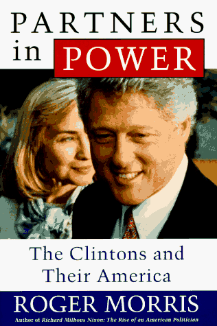 Beispielbild fr Partners in Power: The Clintons and Their America zum Verkauf von Gulf Coast Books