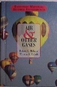 Imagen de archivo de Air and Other Gases a la venta por ThriftBooks-Atlanta