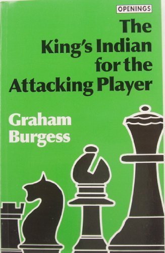 Beispielbild fr The King's Indian for the Attacking Player (Batsford Chess Library) (Openings) zum Verkauf von Wonder Book