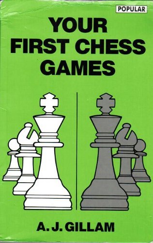 Imagen de archivo de Your First Chess Games (Batsford Chess Library) a la venta por Books of the Smoky Mountains