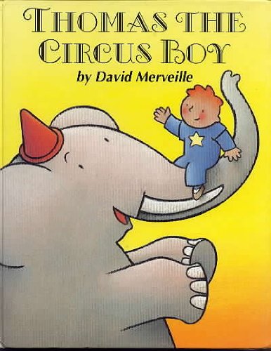 Beispielbild fr Thomas the Circus Boy zum Verkauf von SecondSale