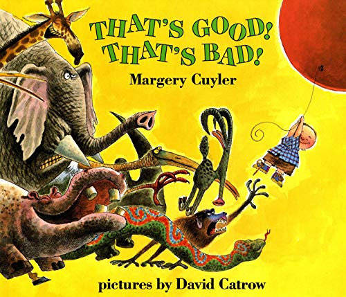 Stock image for That's Good! That's Bad! for sale by Gulf Coast Books