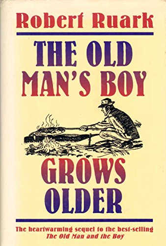 Beispielbild fr The Old Man's Boy Grows Older zum Verkauf von HPB-Emerald