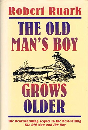 Imagen de archivo de The Old Man's Boy Grows Older a la venta por HPB-Emerald