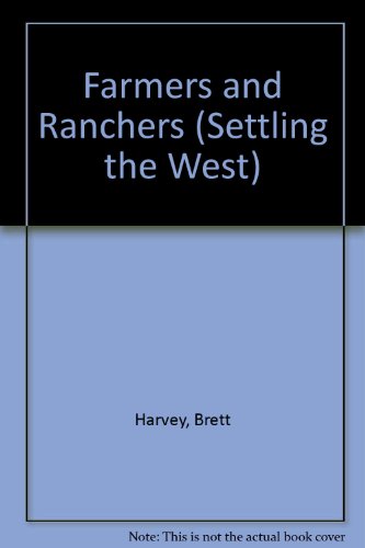Stock image for Farmers and Ranchers for sale by Better World Books: West