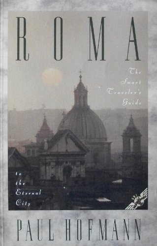 9780805030020: Roma: The Smart Traveler's Guide to the Eternal City