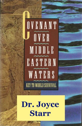 9780805030198: Covenant over Middle Eastern Waters: Key to World Survival
