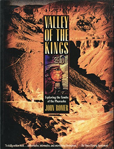 Beispielbild fr Valley of the Kings: Exploring the Tombs of the Pharaohs zum Verkauf von Half Price Books Inc.