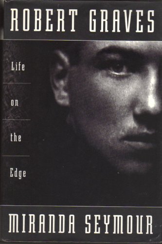 Beispielbild fr Robert Graves: Life on the Edge zum Verkauf von BooksRun