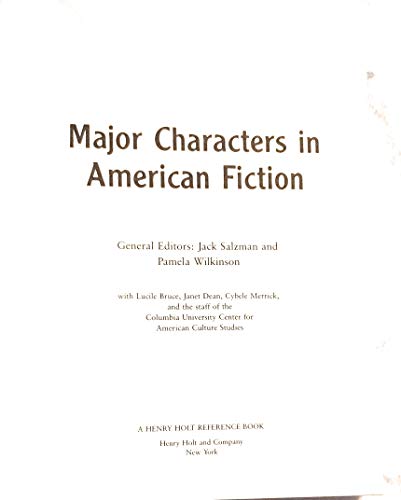 Major Characters in American Fiction (Henry Holt Reference Book) (9780805030600) by Salzman, Jack