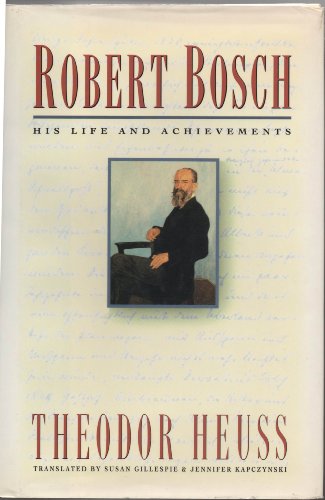 9780805030679: Robert Bosch: His Life and Achievements