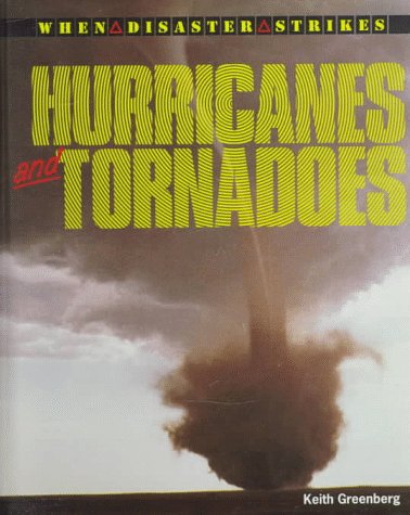 Imagen de archivo de Hurricanes and Tornadoes a la venta por Better World Books