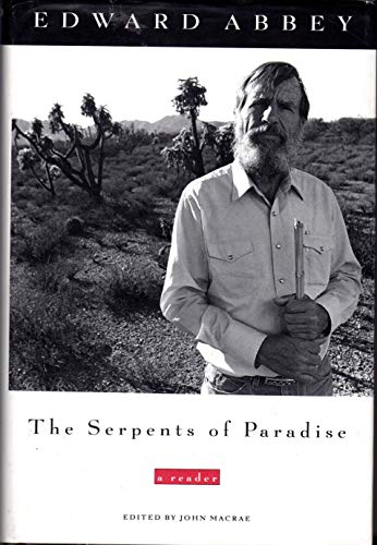 Imagen de archivo de The Serpents of Paradise: A Reader a la venta por Stillwaters Environmental Ctr of the Great Peninsula Conservancy