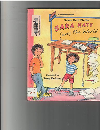 9780805031485: Sara Kate Saves the World