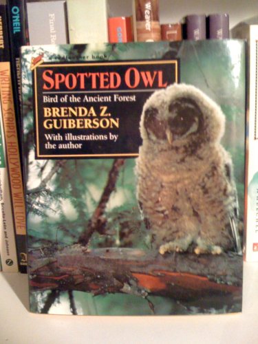 9780805031713: Spotted Owl: Bird of the Ancient Forest (Redfeather Books.)