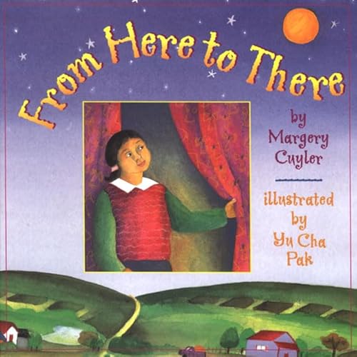 From Here to There - Cuyler, Margery