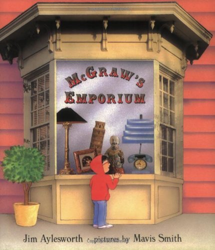 McGraw's Emporium (9780805031928) by Aylesworth, Jim