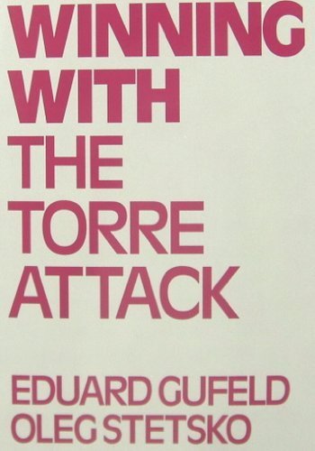 Beispielbild fr Winning With the Torre Attack (Batsford Chess Library) zum Verkauf von Wonder Book