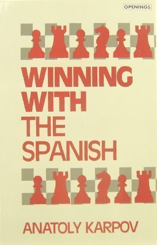 Stock image for Winning With the Spanish (Batsford Chess Library) for sale by Half Price Books Inc.