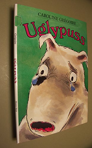 Stock image for Uglypuss for sale by Jenson Books Inc